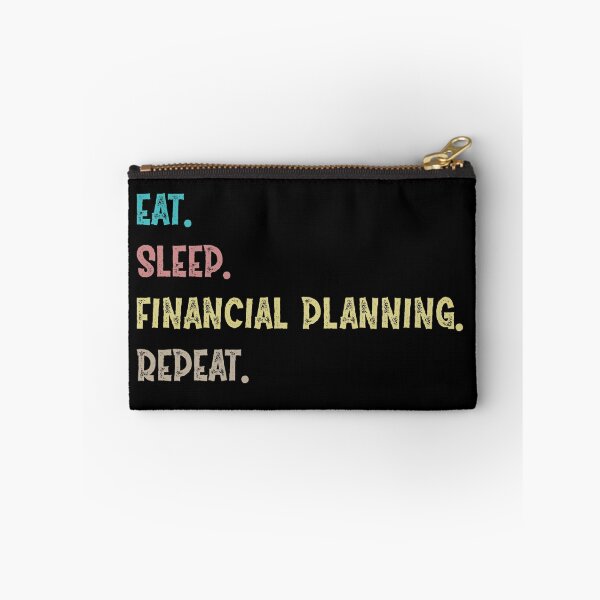 Item preview,  Eat. Sleep. Financial Planning. Repeat.  designed and sold by Life Shop.