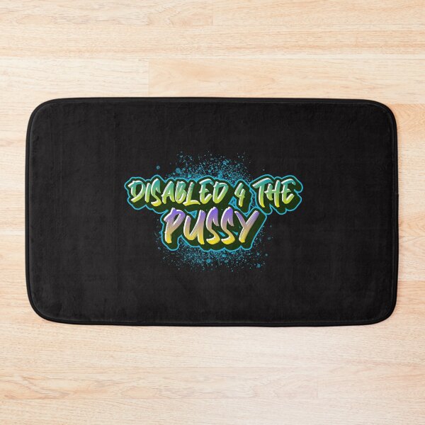 Item preview, Disabled 4 The Pussy designed and sold by Disabledland.