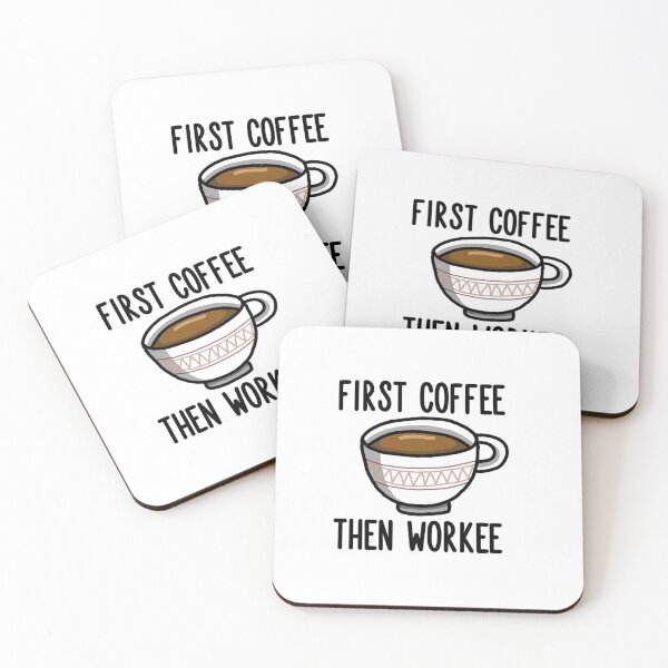 Item preview, First Coffee Then Workee designed and sold by PeppaThePenguin.