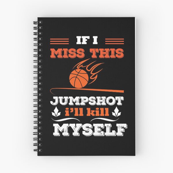 Item preview, Copy of if i miss this jumpshot i will kill myself designed and sold by Artsy Aura ⭐⭐⭐⭐⭐  .