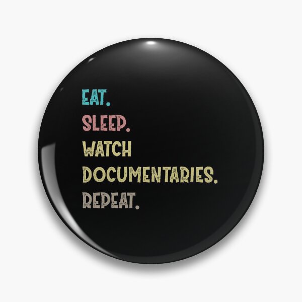Item preview,  Eat. Sleep. Watch Documentaries. Repeat. designed and sold by Life Shop.