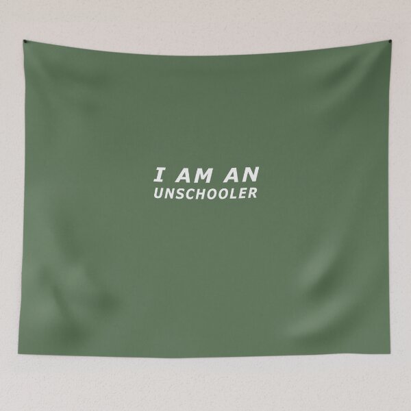 Item preview, I Am An Unschooler designed and sold by AlwaysAwesome.