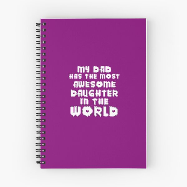Item preview, My Dad Has The Most Awesome Daughter In The World designed and sold by AlwaysAwesome.