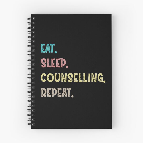 Item preview,  Eat. Sleep. Counselling. Repeat. designed and sold by Life Shop.