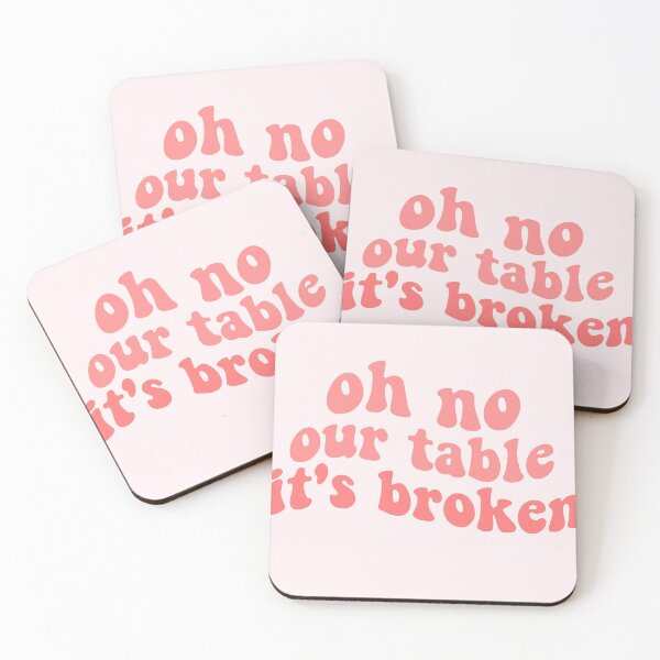 Item preview, oh no our table its broken funny tiktok tik tok sound trending viral tiktok meme bricks designed and sold by emcazalet.