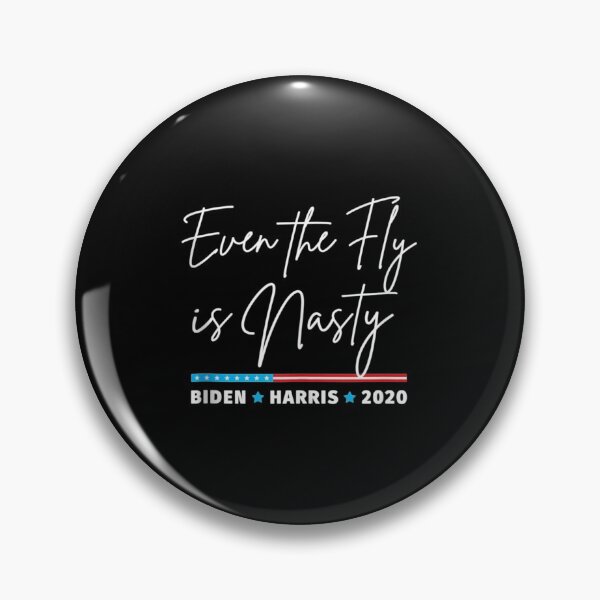 Item preview, The Fly Is Nasty Vote Biden Harris 2020 Election| Perfect Gift|The Fly designed and sold by Blane Came.