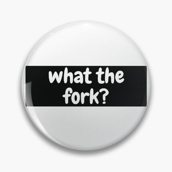 Item preview, What The Fork Sticker designed and sold by Water Flick.