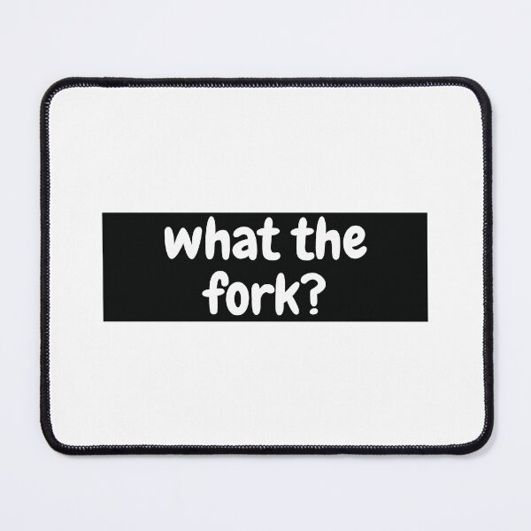 Item preview, What The Fork Sticker designed and sold by Water Flick.