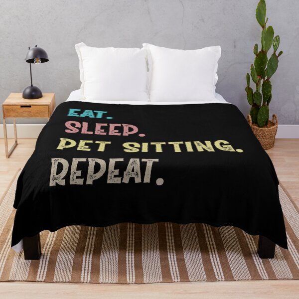 Item preview,  Eat. Sleep. Pet Sitting. Repeat. designed and sold by Life Shop.