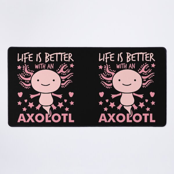 Item preview, Axolotls Life is Batter designed and sold by angelusdark.