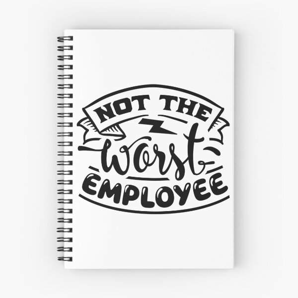 Item preview, Not the Worst Employee designed and sold by NessiCreates.