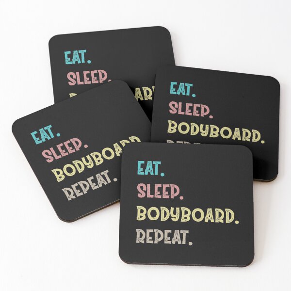 Item preview, Eat. Sleep. Bodyboard. Repeat. designed and sold by Life Shop.