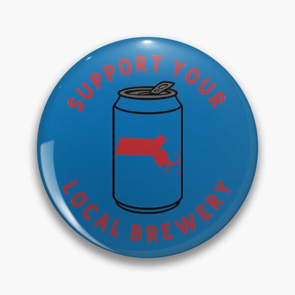 Item preview, Support Your Local Brewery Massachusetts  designed and sold by fearcity.