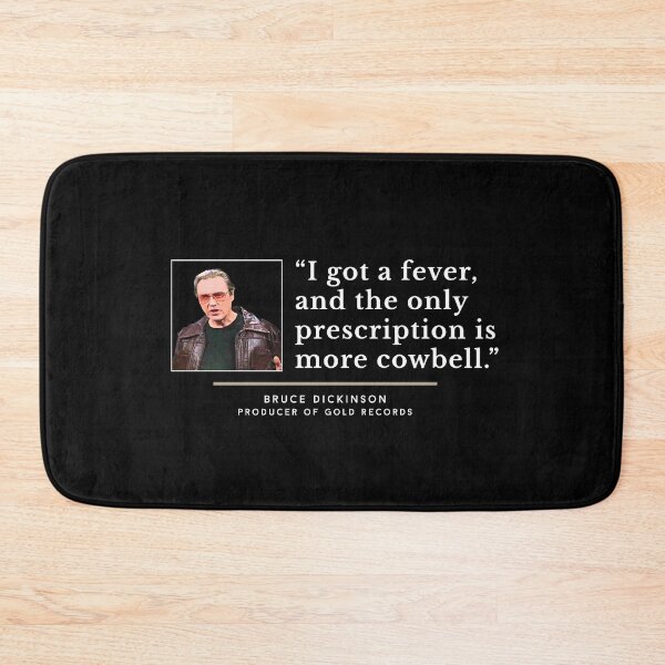Item preview, I got a fever, and the only prescription is more cowbell. designed and sold by Primotees.