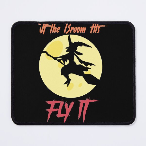 Item preview, If the broom fits fly it| Perfect Gift|The Fly designed and sold by Blane Came.