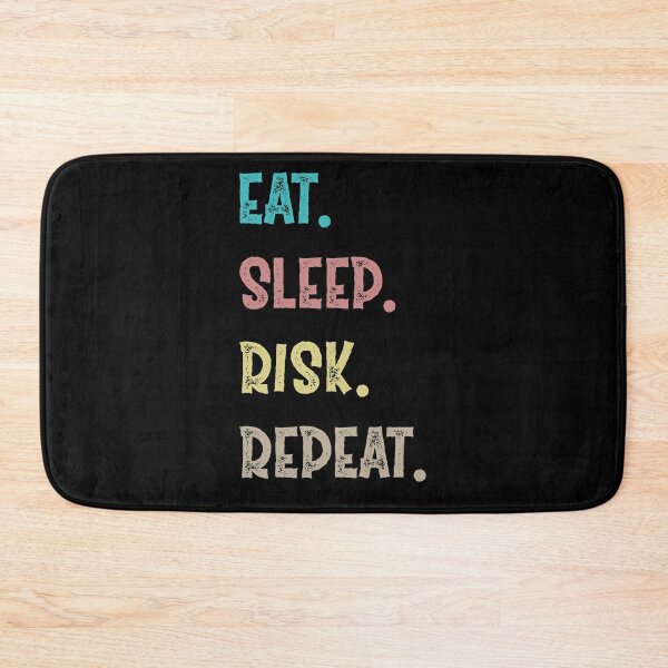 Item preview, Eat. Sleep. Risk. Repeat. designed and sold by Life Shop.