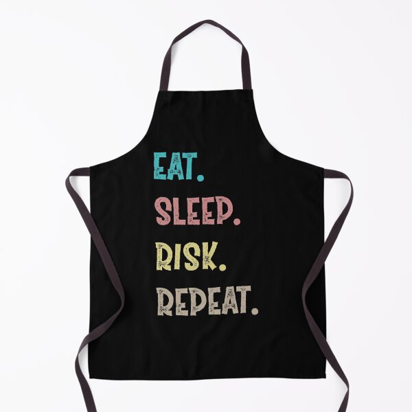 Item preview, Eat. Sleep. Risk. Repeat. designed and sold by Life Shop.