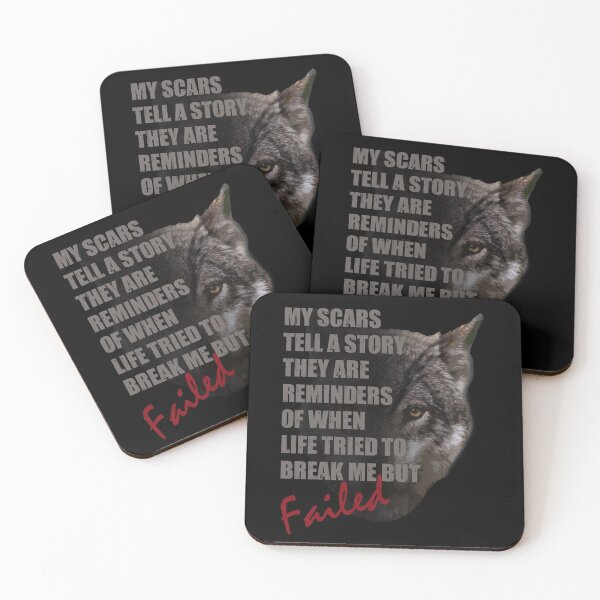 Item preview, Wolf - My Scars Tell A Story. They Are Reminders Of When Life Tried To Beak Me But Failed designed and sold by TeesForTheWorld.