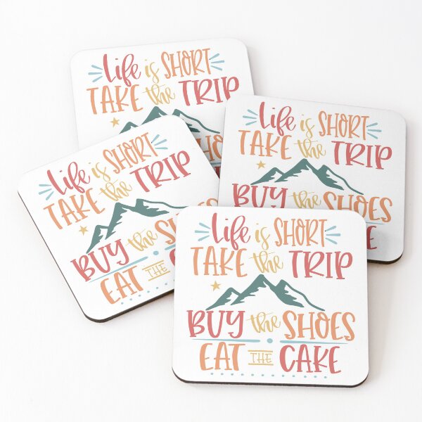 Item preview, Life is Short Take the Trip buy the Shoes Eat the Cake designed and sold by ALEXIA SPEEKS.