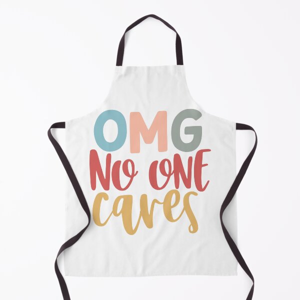 Item preview, OMG No One Cares designed and sold by ALEXIA SPEEKS.