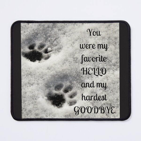 Item preview, You were my favorite hello and my hardest goodbye designed and sold by Kamira Gayle.