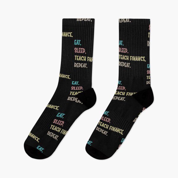 Item preview, Eat. Sleep. Teach Finance. Repeat. designed and sold by Life Shop.