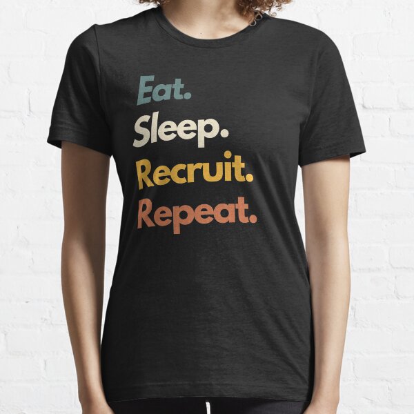 Item preview, Eat Sleep Recruit Repeat Funny Recruiter designed and sold by Youcan2.