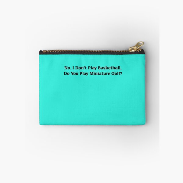 Item preview, I Don't Play Basketball Do You Play Miniature Golf designed and sold by AlwaysAwesome.