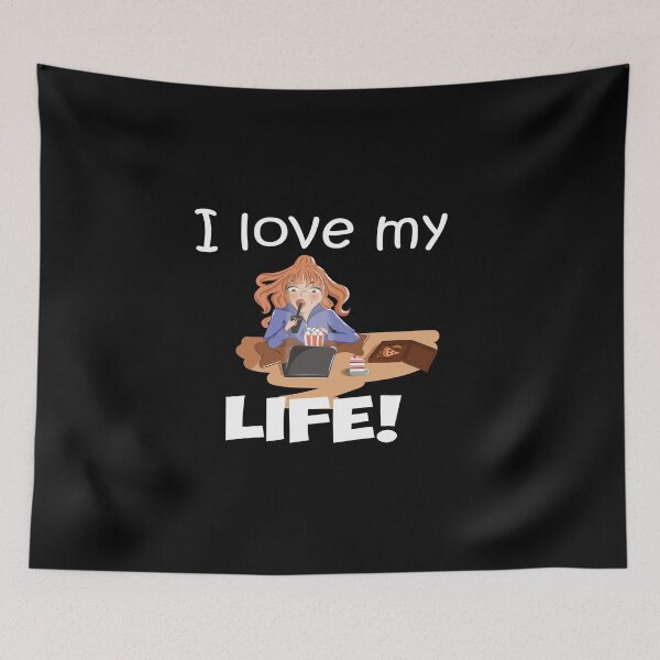 Item preview, I love my life! designed and sold by smokin-prints.