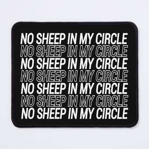 Item preview, No sheep in my circle no sheep in my circle designed and sold by julexy.