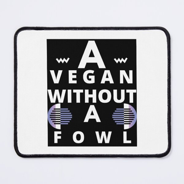 Item preview, I'm a vegan without a fowl designed and sold by Focus-Photo-PG.