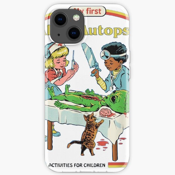 My-first-alien-autopsy-activities-for-children-Nurse T-Shirt iPhone Soft Case