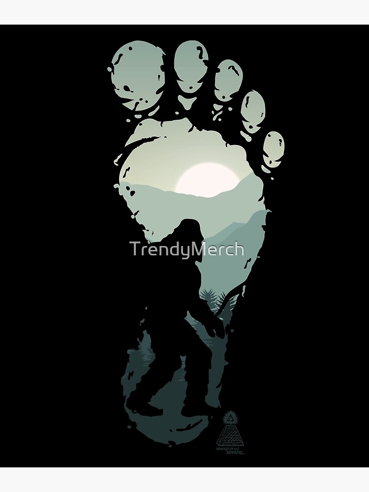 Tumult Gå tilbage glemme Unexplained Apparel - Bigfoot Print - Sasquatch Footprint" Poster for Sale  by TrendyMerch | Redbubble