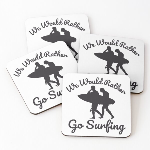 Item preview, Surfing We Would Rather Go Surfing  designed and sold by JackLamel.