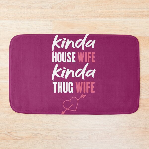 Item preview, kinda house wife kinda thug wif , T-shirt for women , gift for wife  designed and sold by jake aff47.