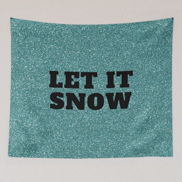 Item preview, LET IT SNOW designed and sold by Bonicrazypeople.