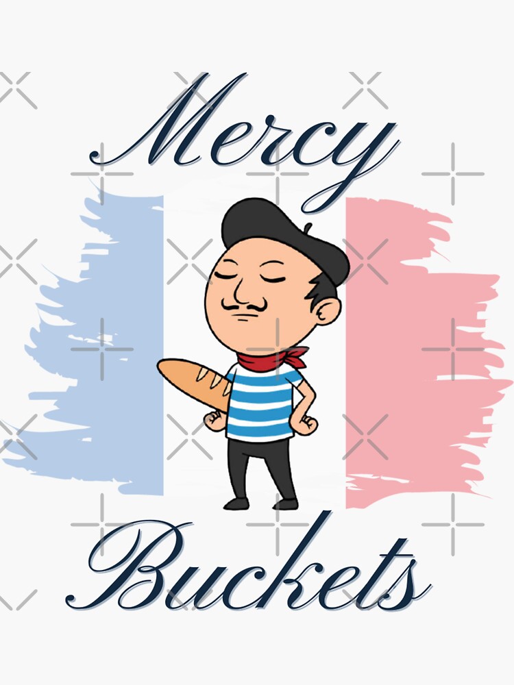 "Mercy Buckets (Merci Beaucoup)" Sticker by SillyFun Redbubble