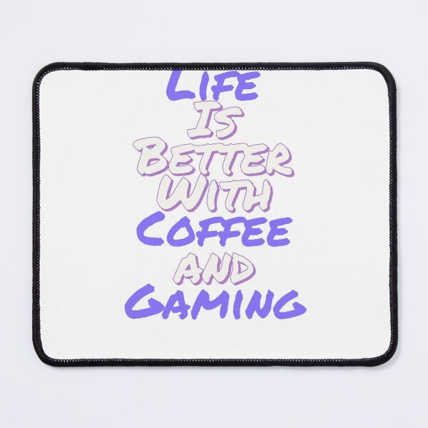 Item preview, Life is Better With Coffee and Gaming (Purple and White). designed and sold by SacredsDesigns.