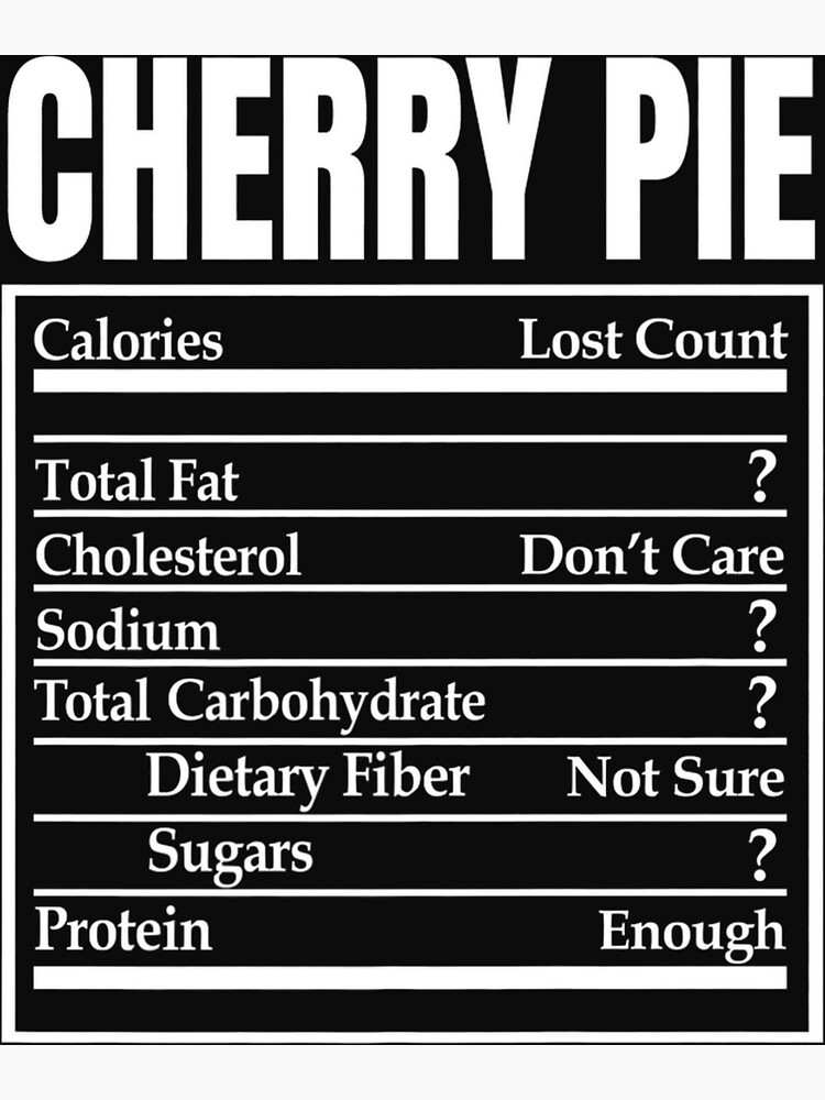 "Cherry Pie Nutrition Facts Label Thanksgiving Food Costume Premium