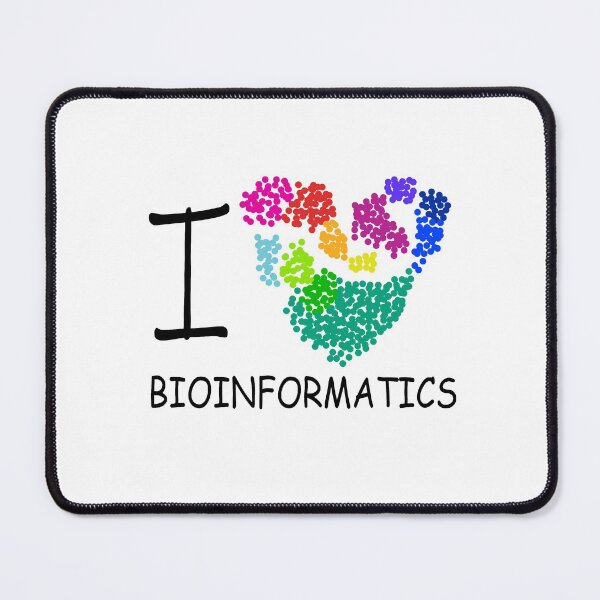 Item preview, I love bioinformatics designed and sold by StuffofScience.