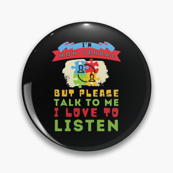 Item preview, Non Verbal Autism - Talk to Me I love to Listen designed and sold by sableandshadow.