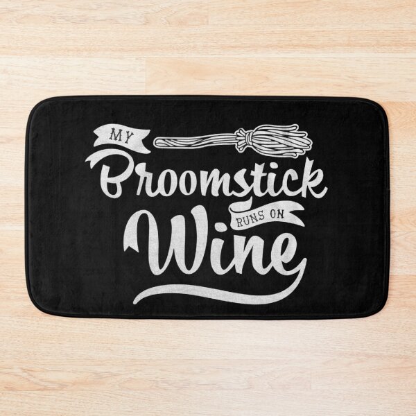 Item preview, My Broomstick Runs On Wine designed and sold by StoreRahhal.