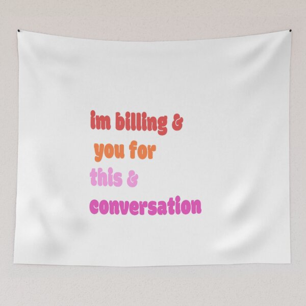 Item preview,  I'm billing you for this conversation designed and sold by Leo Bennett.