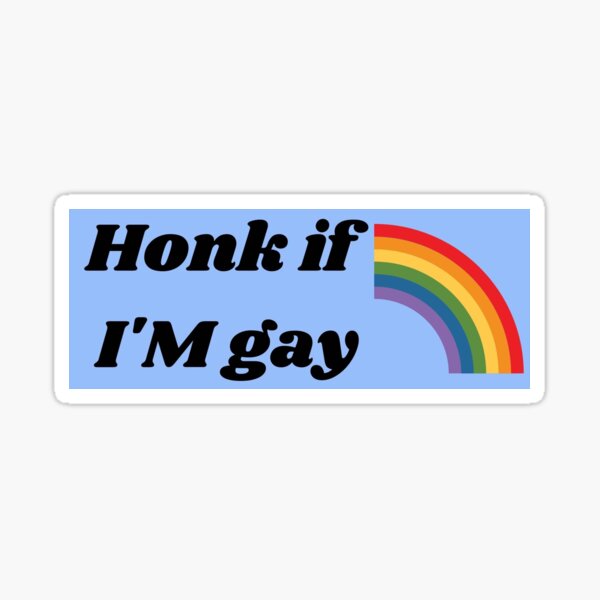 Hupen, wenn ich schwul bin Sticker