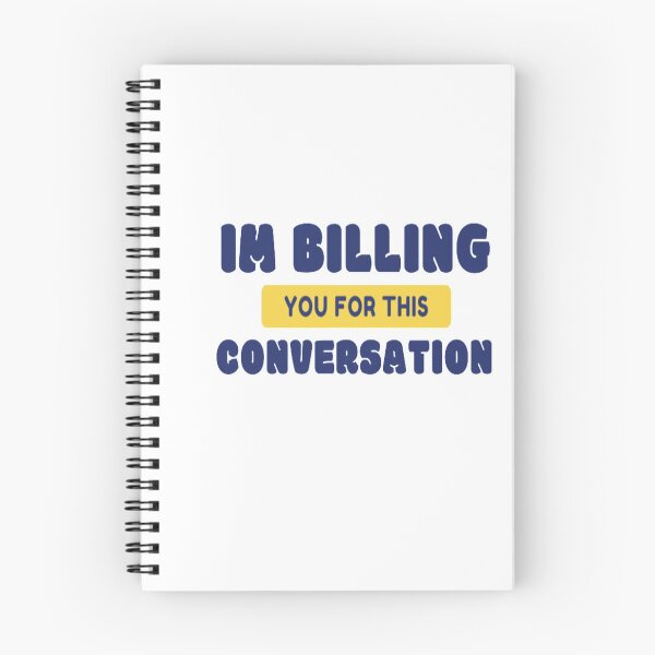 Item preview, I'm billing you for this conversation designed and sold by Leo Bennett.
