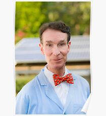 Bill Nye The Highest Guy Poster