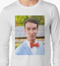 Bill Nye The Highest Guy Long Sleeve T-Shirt