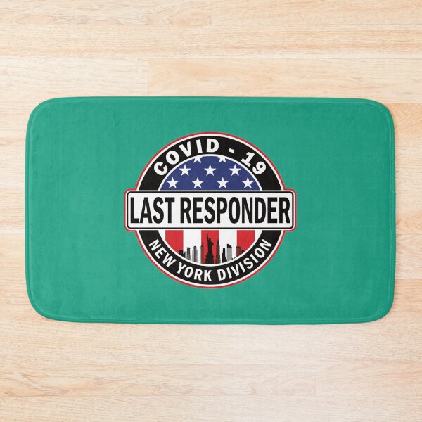 Item preview, COVID-19 Last Responder - New York Division   designed and sold by StreetHypeLab.