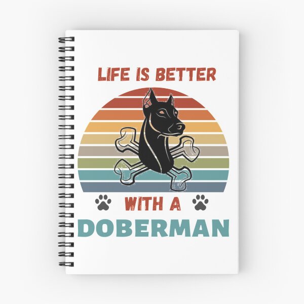 Item preview, Life Is Better With A Doberman dog lover    designed and sold by StreetHypeLab.