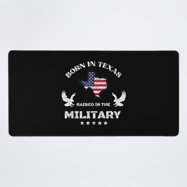 Item preview, Born in Texas raised in the Military designed and sold by PinnockDesigns.
